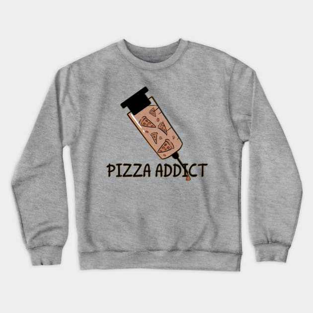 pizza addict Crewneck Sweatshirt by conquart